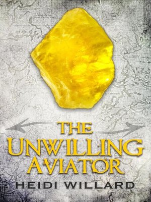cover image of The Unwilling Aviator (The Unwilling #4)